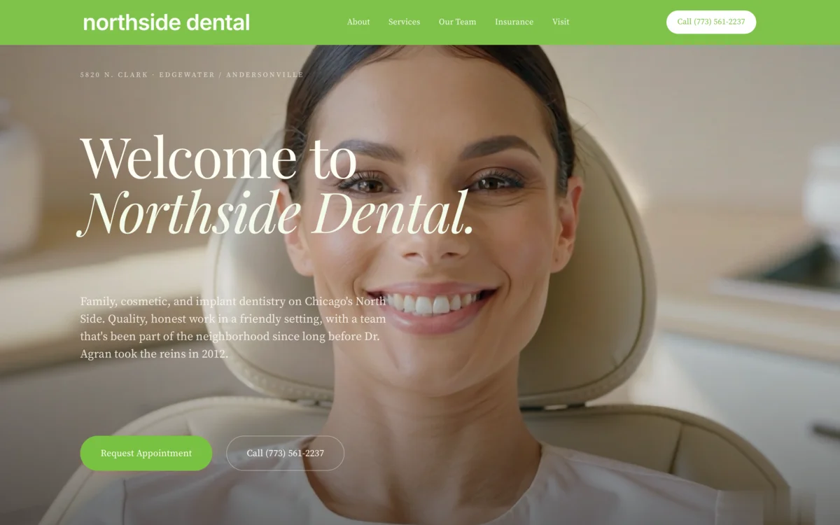 Northside Dental website hero, family, cosmetic, and implant dentistry in Edgewater and Andersonville, Chicago